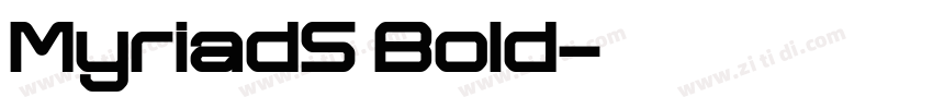 MyriadS Bold字体转换